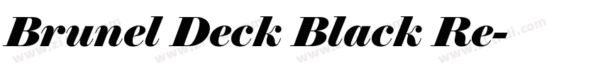 Brunel Deck Black Re字体转换